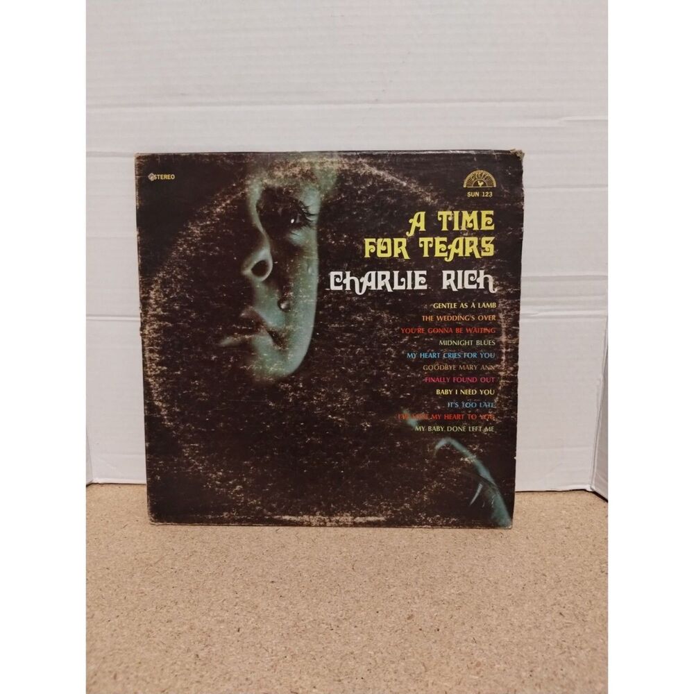 Charlie Rich " A Time For Tears" 1970 Sun 123